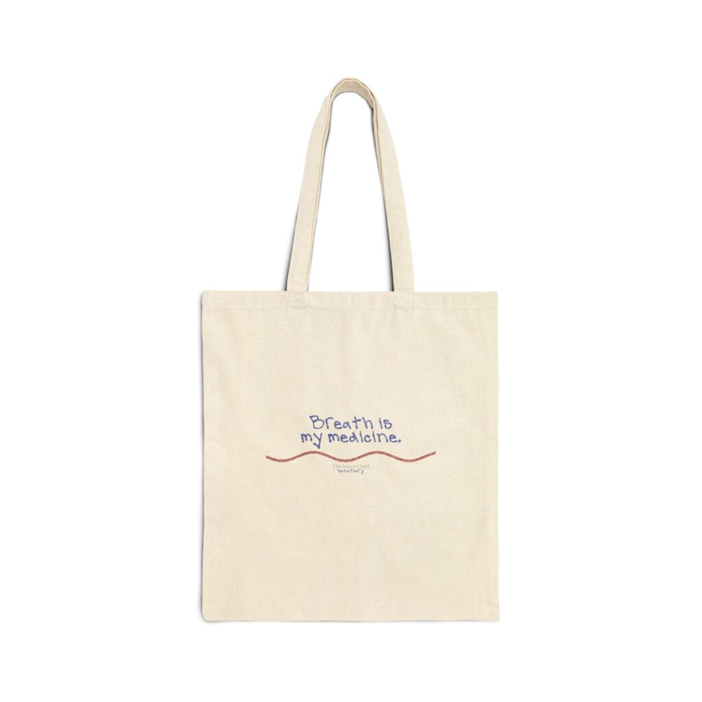 Breath Is My Medicine Tote