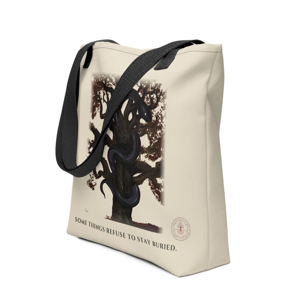 FOE-024 Some Things Refuse to Stay Buried Tote (Tree)