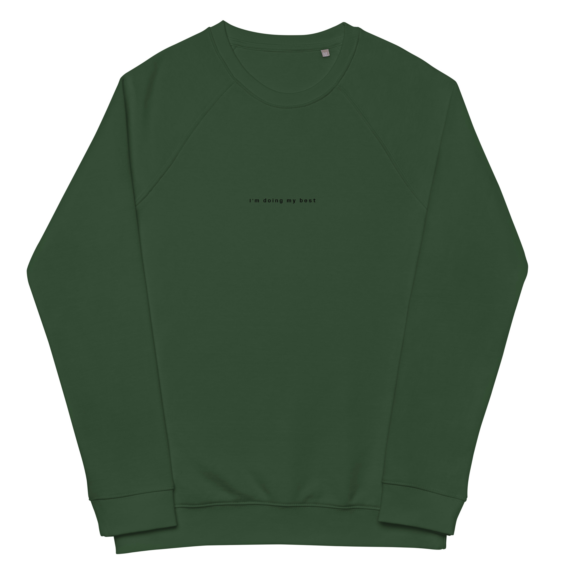 i'm doing my best. Raglan Sweatshirt - Image 2