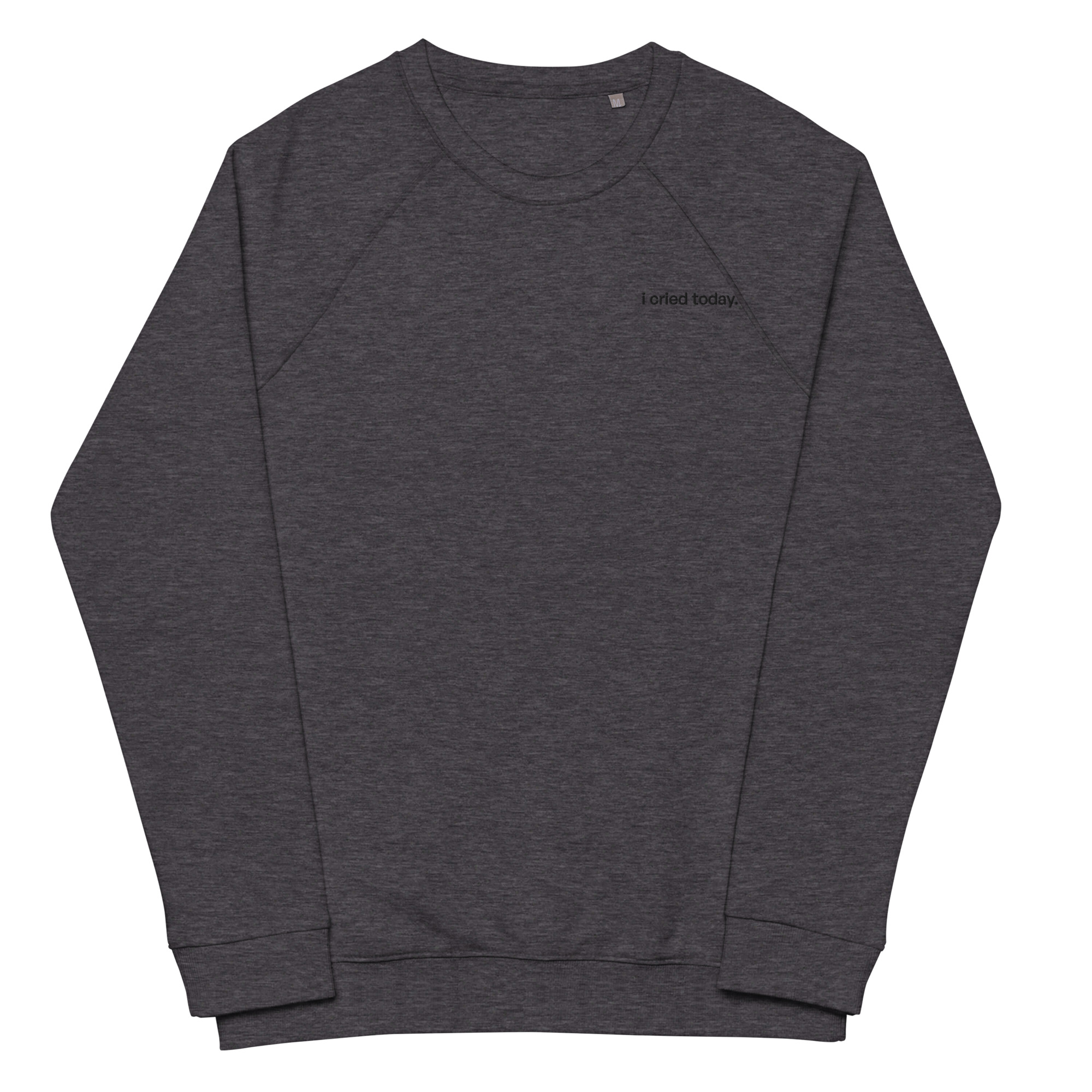 i cried today. Raglan Sweatshirt - Image 5