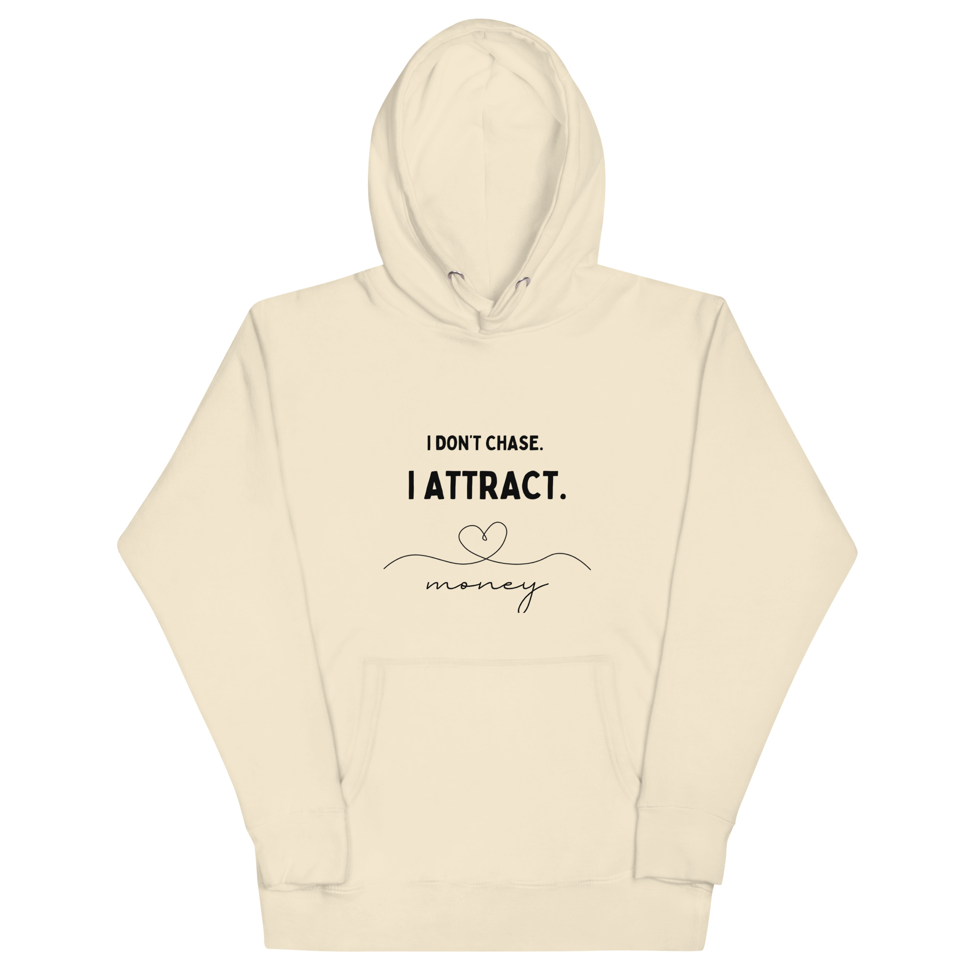 I Don't Chase, I Attract Hoodie - Image 9