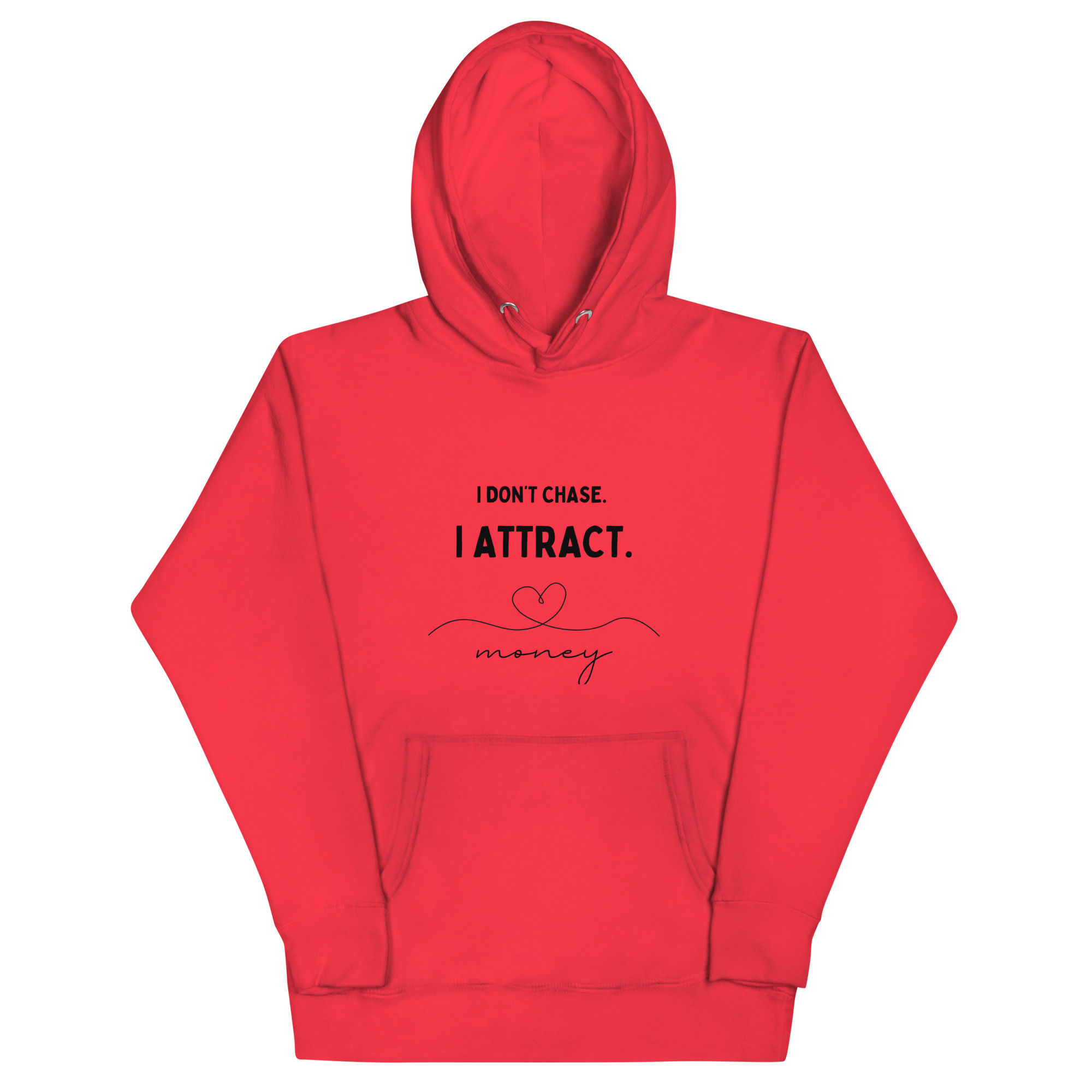 I Don't Chase, I Attract Hoodie - Image 10