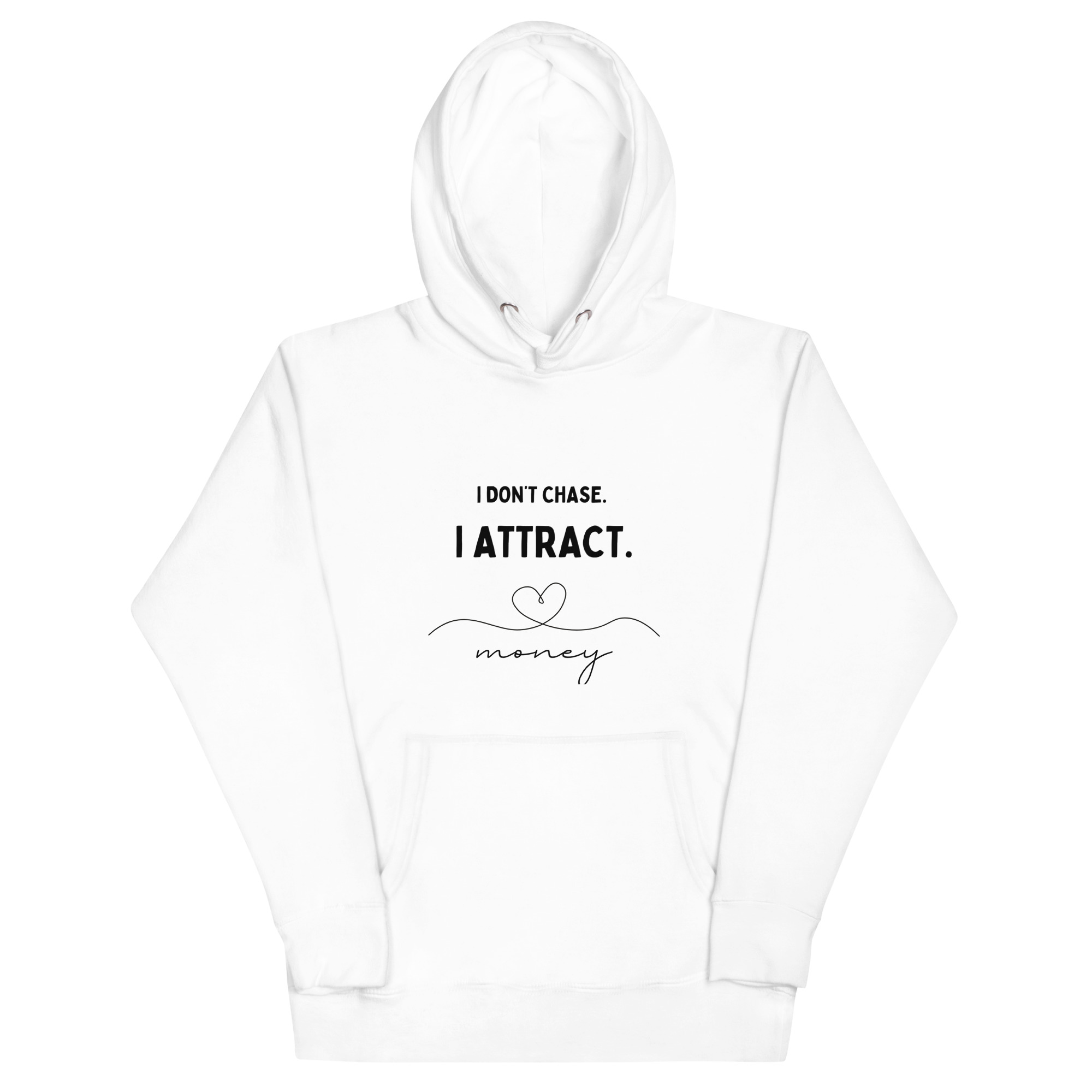 I Don't Chase, I Attract Hoodie - Image 8