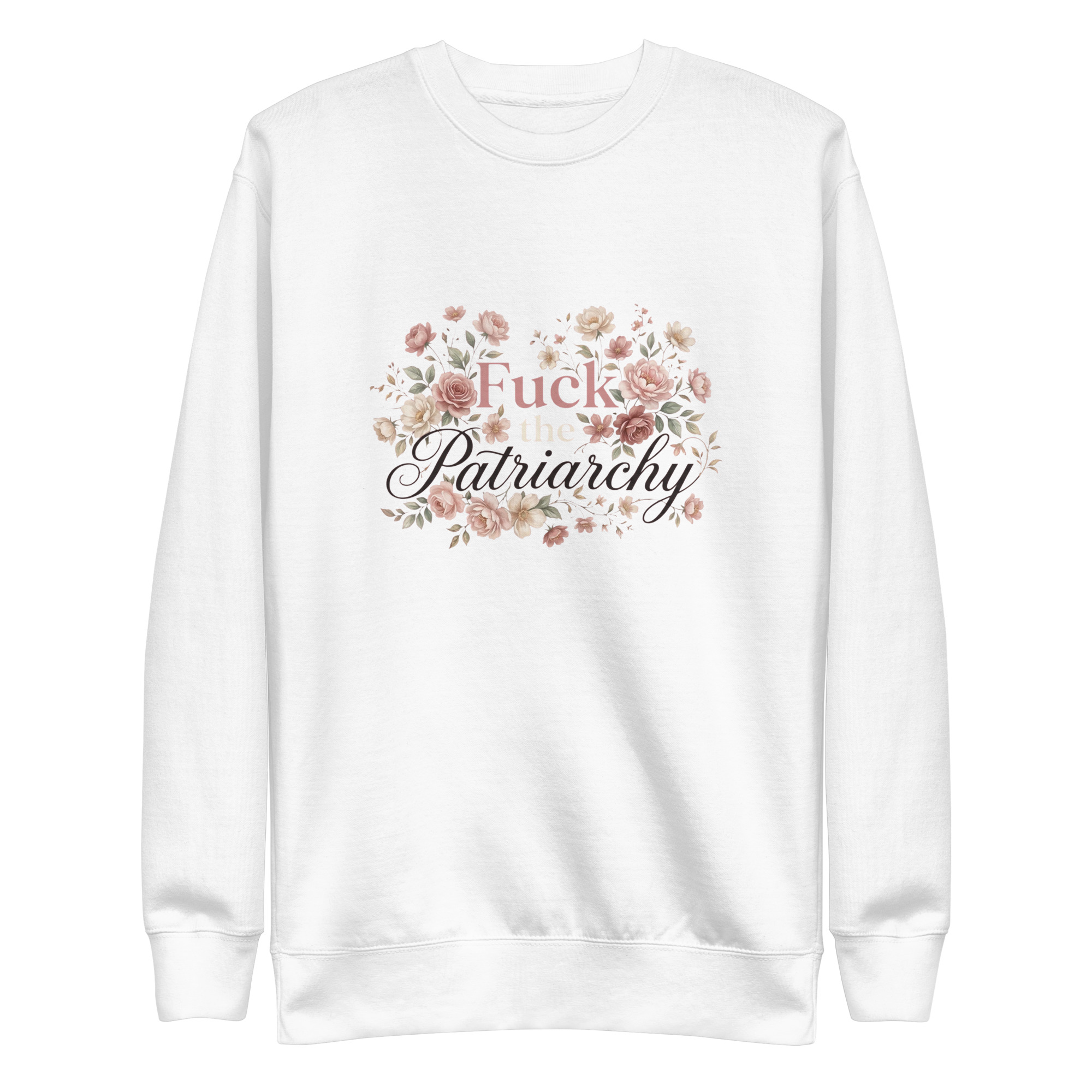 Fuck the Patriarchy Sweatshirt - Image 3